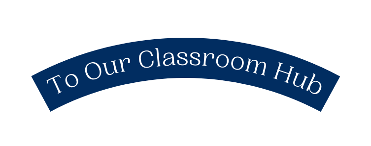To Our Classroom Hub